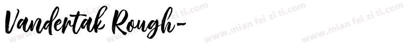 Vandertak Rough字体转换